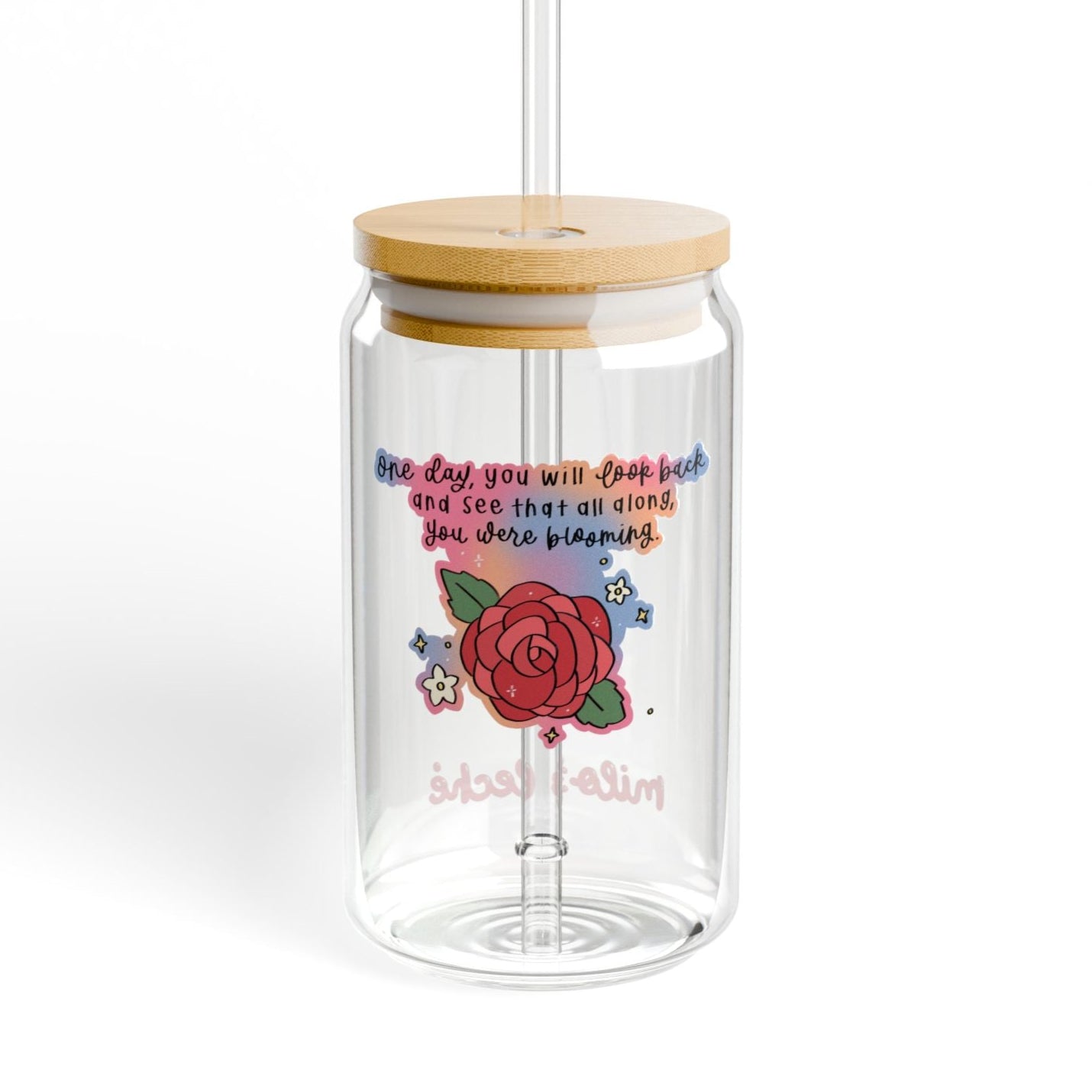 You Were Blooming Glass