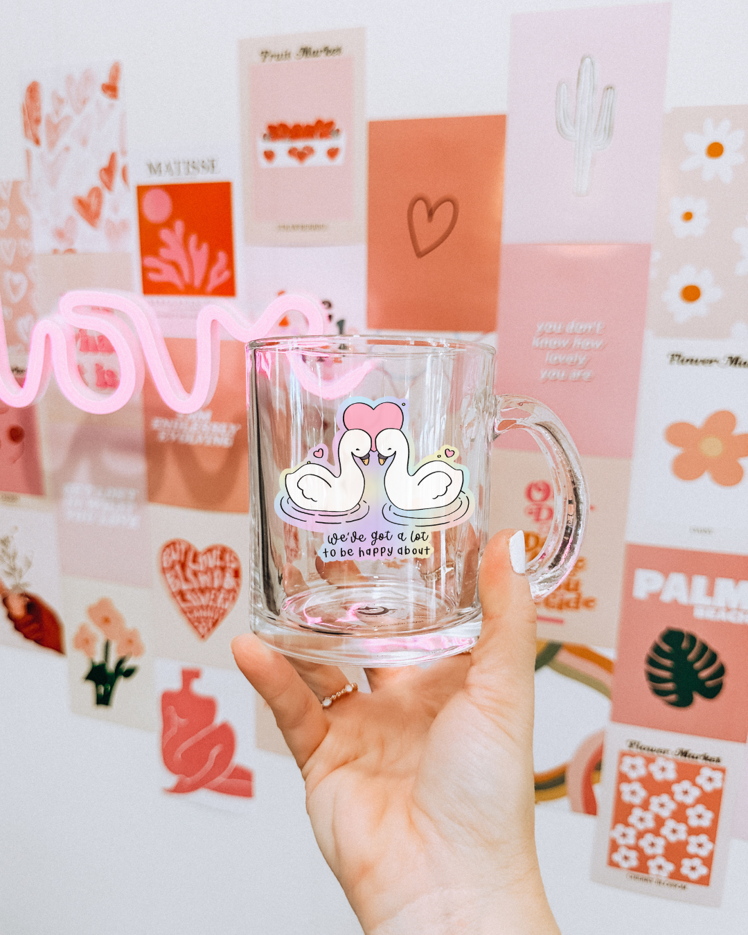 We've Got A Lot to be Happy About Glass Mug